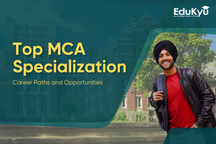 https://edukyu.com/public/Top MCA Specialization.png